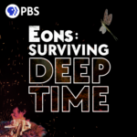 Cover art for 'Eons: Surviving Deep Time' podcast by Complexly and PBS Digital Studios