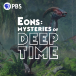 Cover art for 'Eons: Surviving Deep Time' podcast by Complexly and PBS Digital Studios