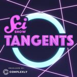 Cover art for SciShow Tangents podcast – science trivia show by Complexly featuring Hank Green, Ceri Riley, and Sam Schultz